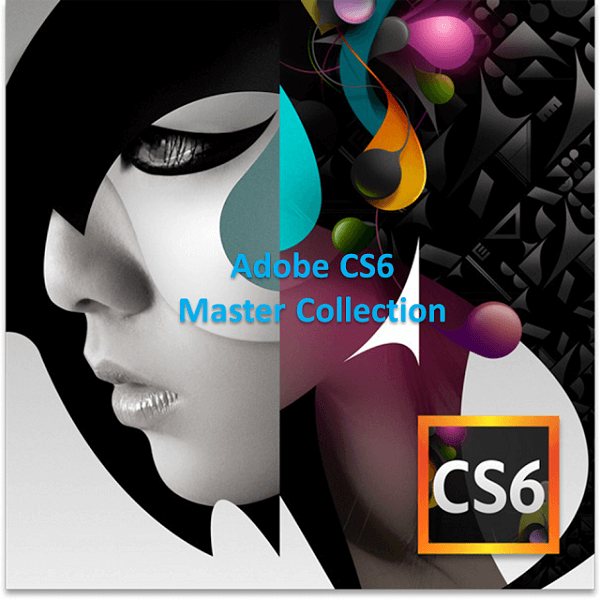 Adobe CS6 Master Collection Crack + Patch ISO x64/x32bit Win & Mac (2021)